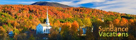 Sundance Vacations Destinations: Stowe, Vermont