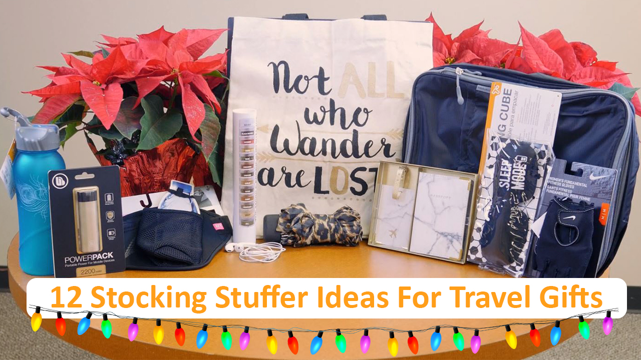 12 Stocking Stuffer Ideas for Travel Gifts from Sundance Vacations